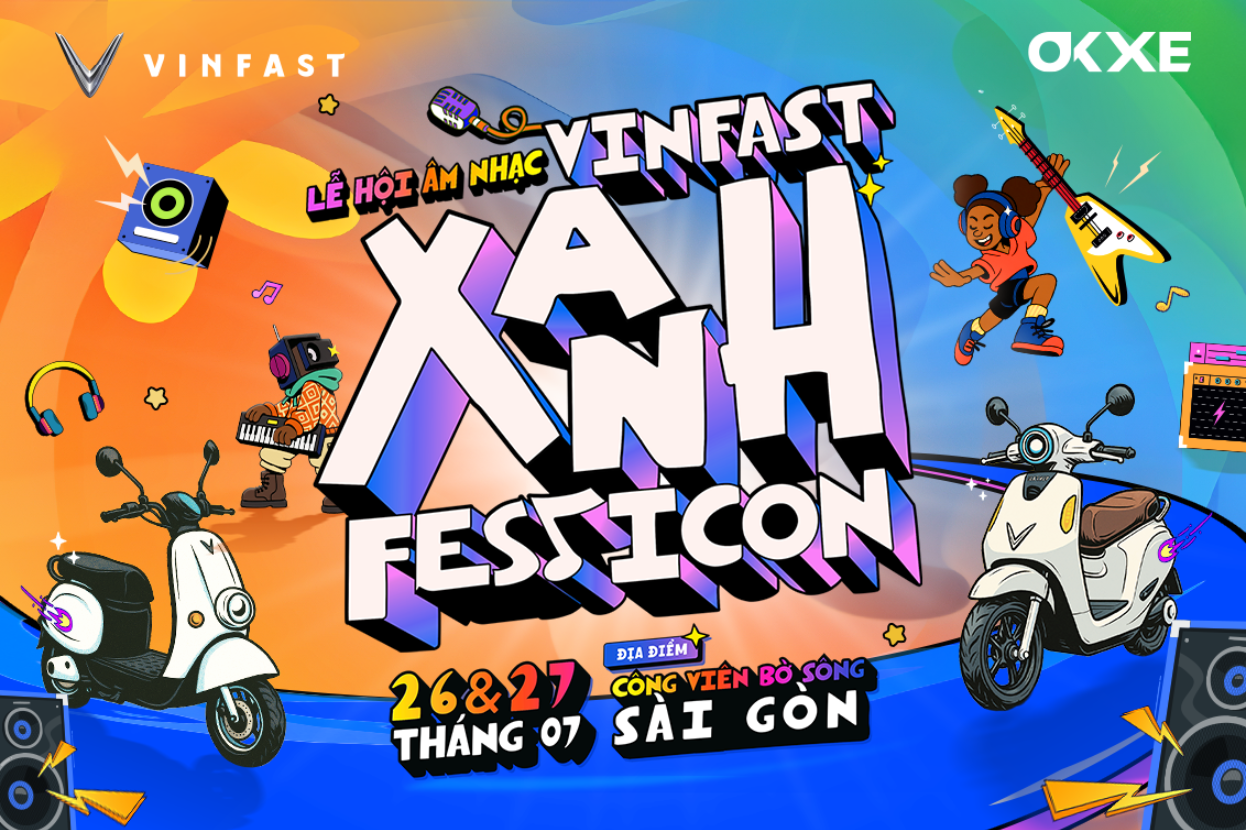 Sự kiện VinFast Xanh Fest Icon diễn ra tại 26 và 27 tháng 7 tại công viên bờ sông Sài Gòn.